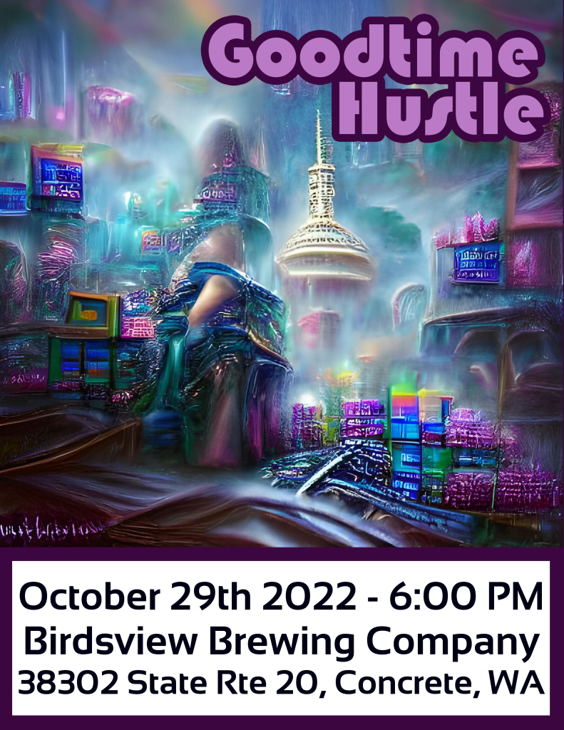 Goodtime Hustle at Birdsview Brewing Company Poster