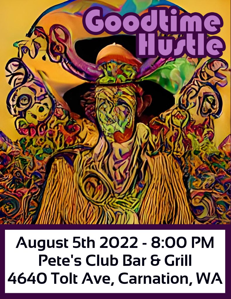 Goodtime Hustle at Pete's Club Bar and Grill Poster